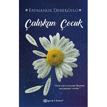 Çalışkan Çocuk Fatmanur Dereköylü