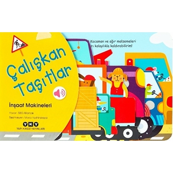 Çalışkan Taşıtlar – Inşaat Makineleri (Sesli Kitap)