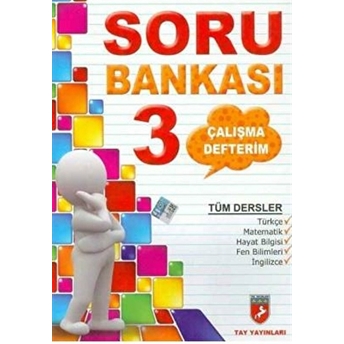 Çalışma Defterim Tüm Dersler Soru Bankası 3. Sınıf Kolektif