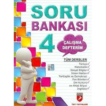 Çalışma Defterim Tüm Dersler Soru Bankası 4. Sınıf Kolektif