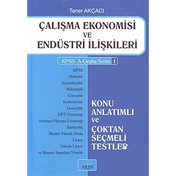 Çalışma Ekonomisi Ve Endüstri Ilişkileri Taner Akçacı