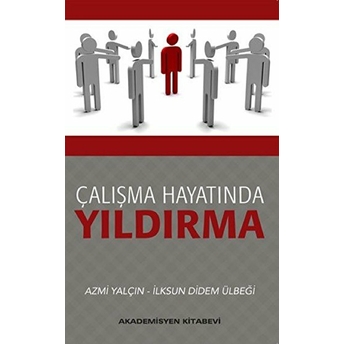 Çalışma Hayatında Yıldırma