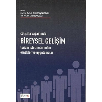 Çalışma Yaşamında Bireysel Gelişim Cafer Topaloğlu