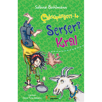 Çalısüpürgesi 4 - Serseri Kral Sabine Bohlmann