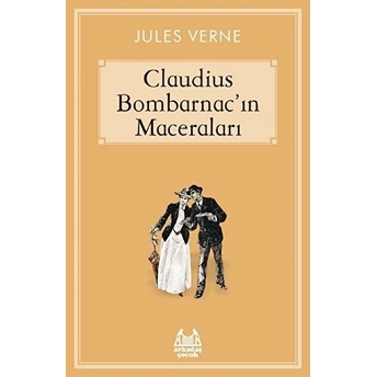 Caludius Bombarnac’ın Maceraları Jules Verne