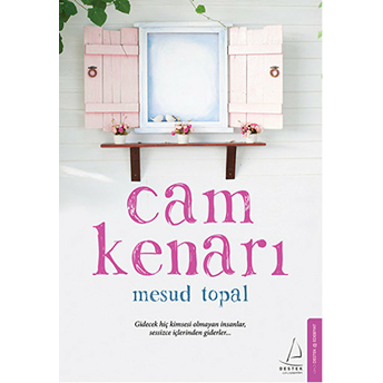 Cam Kenarı Mesud Topal