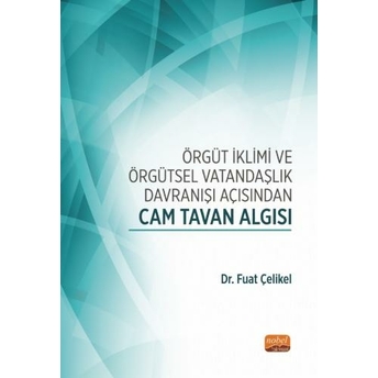 Cam Tavan Algısı Fuat Çelikel