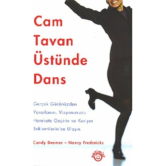 Cam Tavan Üstünde Dans Nancy Fredericks