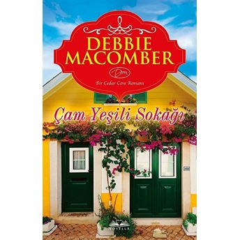 Çam Yeşili Sokağı Debbie Macomber