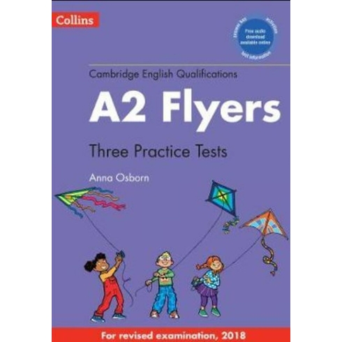 Cambridge English Q. Practice Tests For A2 Flyers [New Edition] - Anna Osborn