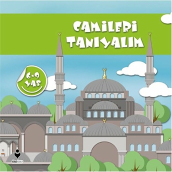 Camileri Tanıyalım (6-9 Yaş) Kolektif