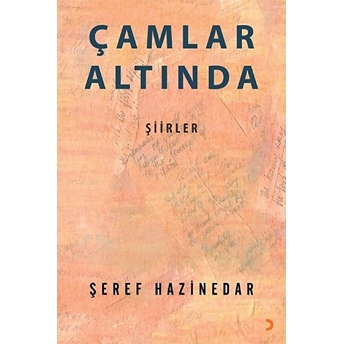 Çamlar Altında Şeref Hazinedar