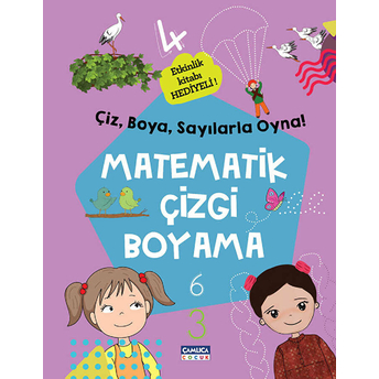 Çamlıca Çocuk Yayınları Çiz Boya Sayılarla Oyna - Matematik Çizgi Boyama