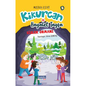 Çamlıca Çocuk Yayınları Kikurcan Ve Hayalet Tayfa 3 - Sisler Ormanı - Mustafa Ecevit