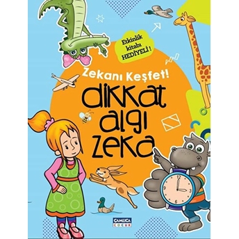 Çamlıca Çocuk Yayınları Zekanı Keşfet - Dikkat Algı Zeka