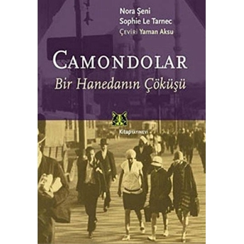 Camondolar Nora Şeni