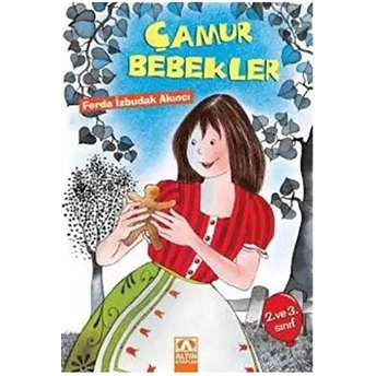 Çamur Bebekler Ferda Izbudak Akıncı