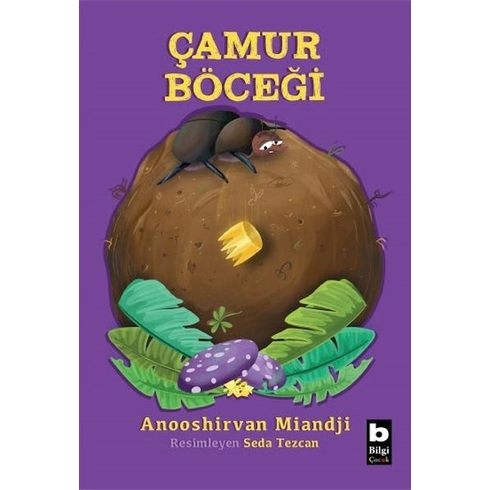 Çamur Böceği Anooshirvan Miandji