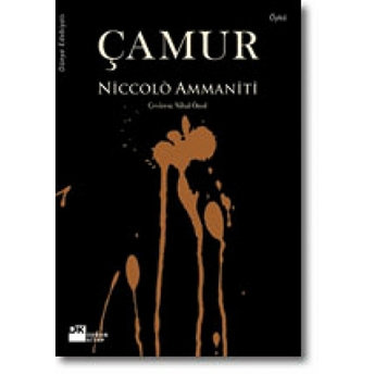 Çamur Niccolo Ammaniti