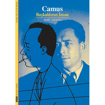 Camus - Başkaldıran Insan Pierre-Louis Rey