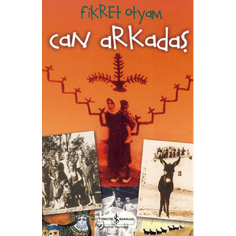 Can Arkadaş Fikret Otyam