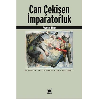 Can Çekişen Imparatorluk Francis Shor