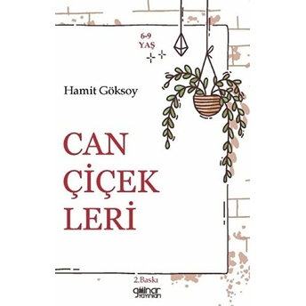 Can Çiçekleri - Hamit Göksoy