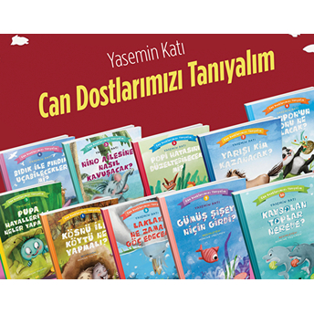 Can Dostlarımızı Tanıyalım (10 Kitap)