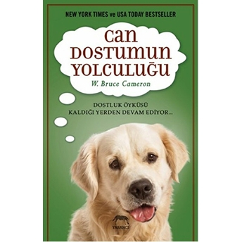 Can Dostumun Yolculuğu W. Bruce Cameron