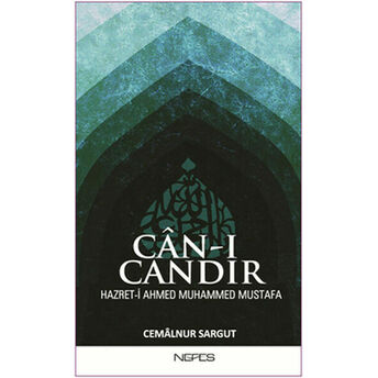 Can-I Candır Hazret-I Ahmed Muhammed Mustafa Cemalnur Sargut