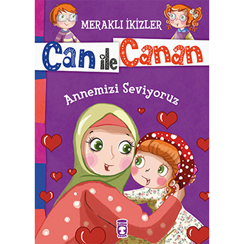 Can Ile Canan - Annemizi Seviyoruz Nefise Atçakarlar