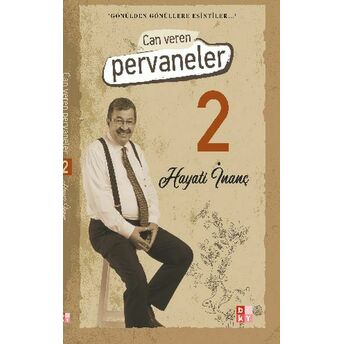 Can Veren Pervaneler 2 Hayati Inanç