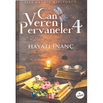 Can Veren Pervaneler 4 (Imzalı) Hayati Inanç