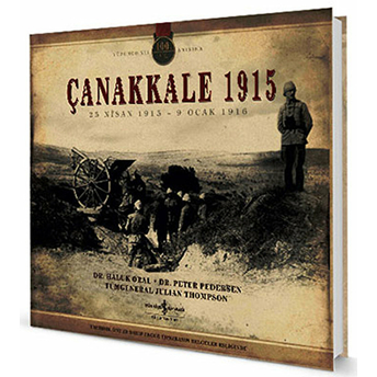 Çanakkale 1915 (25 Nisan 1915 - 9 Ocak 1916) Julian Thompson