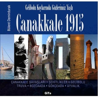 Çanakkale 1915 Bülent Demirdurak