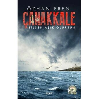 Çanakkale - Bilsen Aşık Olursun Özhan Eren