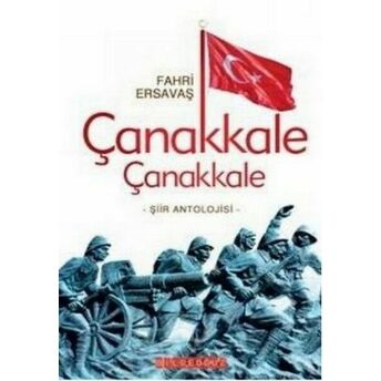 Çanakkale Çanakkale Şiir Antolojisi Fahri Ersavaş