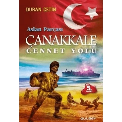 Çanakkale Cennet Yolu - Aslan Parçası Duran Çetin