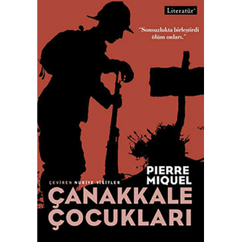 Çanakkale Çocukları Pierre Miquel