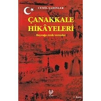 Çanakkale Hikayeleri-Cemil Şahinler