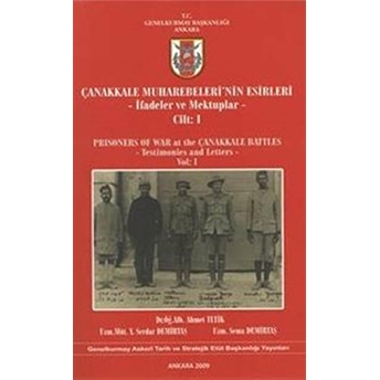 Çanakkale Muharebeleri'Nin Esirleri Ahmet Tetik