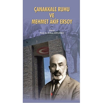 Çanakkale Ruhu Ve Mehmet Akif Ersoy