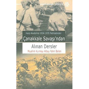 Çanakkale Savaşı’ndan Alınan Dersler Fahri Belen