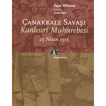 Çanakkale Savaşı Peter Williams