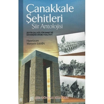 Çanakkale Şehitleri Şiir Antolojisi Kolektif