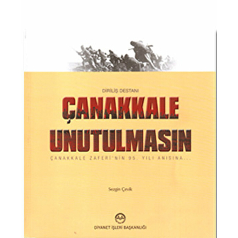 Çanakkale Unutulmasın Sezgin Çevik