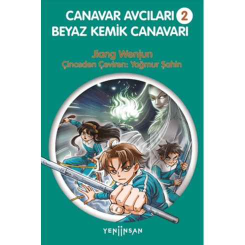 Canavar Avcıları -2 Beyaz Kemik Canavarı Jiang Wenjun