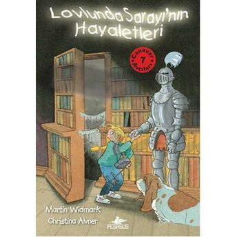 Canavar Avcıları 7 / Lovlunda Sarayı’nın Hayaletleri Martin Widmark