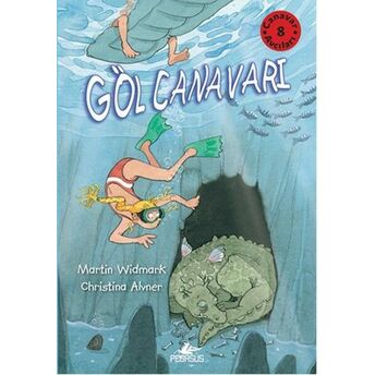 Canavar Avcıları 8 / Göl Canavarı Martin Widmark