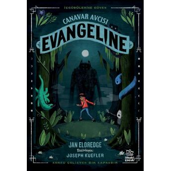 Canavar Avcısı Evangeline Jan Eldredge